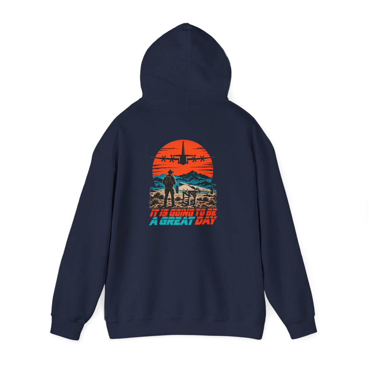 'It is going to be a great day' Hoodie